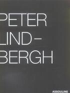 Couverture du livre « Peter lindbergh » de Antonio Ria aux éditions Assouline