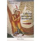 Couverture du livre « L'amour personnel des époux » de Micheline Philippe aux éditions Parole Et Silence