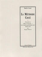 Couverture du livre « La méthode coué » de Coue/Dadoun aux éditions Manucius