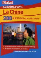 Couverture du livre « La Chine ; 200 questions pour faire le point » de Pollart/Chen aux éditions L'etudiant