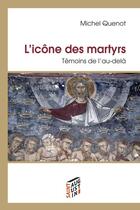 Couverture du livre « L'icône des martyrs » de Michel Quenot aux éditions Saint-augustin