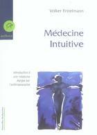 Couverture du livre « Medecine intuitive (édition 2005) » de Fintelmann Volker aux éditions Aethera