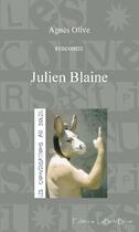 Couverture du livre « Julien Blaine » de Agnes Olive aux éditions La Belle Bleue