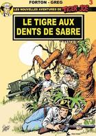Couverture du livre « Tiger Joe t.3 ; le tigre aux dents de sabre » de Greg Forton aux éditions Pan Pan