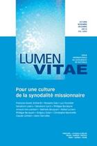 Couverture du livre « Pour une culture de la synodalite missionnaire, revue lumen vitae 2021/4 tome 76 » de Sala/Forestier/Curro aux éditions Rirtp