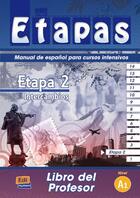 Couverture du livre « Etapa Tome 2 ; intercambios ; nivel A1 ; libro del profesor » de Sonia Eusebio Hermira et Isabel De Dios Martin aux éditions Edinumen