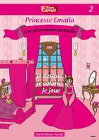 Couverture du livre « Les princesses de Marie ; mon carnet t.2 ; princesse Emalia » de Karine Boyer-Kempf aux éditions Duteil