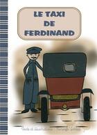 Couverture du livre « Le taxi de ferdinand » de Florence Gobled aux éditions Books On Demand