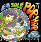 Couverture du livre « Pop-hop » de Jean Sole aux éditions Apjabd