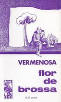 Couverture du livre « Flor de brossa » de Arsene Vermenouze aux éditions Ostal Del Libre