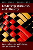 Couverture du livre « Leadership, Discourse, and Ethnicity » de Vine Bernadette aux éditions Oxford University Press Usa