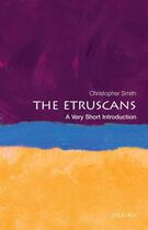 Couverture du livre « The Etruscans: A Very Short Introduction » de Christopher Smith aux éditions Oup Oxford