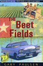 Couverture du livre « The beet fields » de Gary Paulsen aux éditions Rhcb Digital