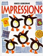 Couverture du livre « Impressions » de Ray Gibson et Stephen Cartwright aux éditions Usborne