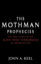 Couverture du livre « The Mothman Prophecies » de John A Keel aux éditions Hodder And Stoughton Digital