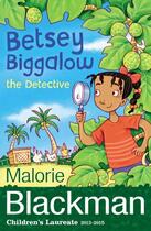 Couverture du livre « Betsey Biggalow the Detective » de Malorie Blackman aux éditions Rhcb Digital