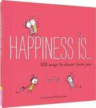 Couverture du livre « Happiness is... 500 ways to show that I love you » de Liza Swerling aux éditions Chronicle Books