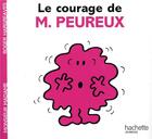 Couverture du livre « Le courage de Monsieur Peureux » de Roger Hargreaves aux éditions Hachette Jeunesse