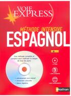 Couverture du livre « ESPAGNOL SERIE INTENSIVE » de Chiabrando/Ferrero aux éditions Nathan