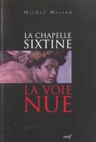 Couverture du livre « La chapelle sixtine. un itineraire initiatique » de Masson M aux éditions Cerf