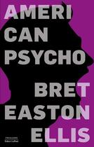 Couverture du livre « American psycho » de Bret Easton Ellis aux éditions Robert Laffont