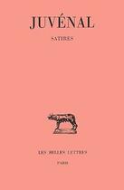 Couverture du livre « Satires » de Juvenal aux éditions Belles Lettres