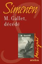 Couverture du livre « M. Gallet, décédé » de Georges Simenon aux éditions Omnibus