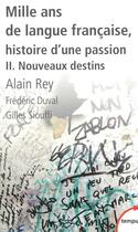 Couverture du livre « Mille ans de langue française » de Alain Rey aux éditions Tempus Perrin