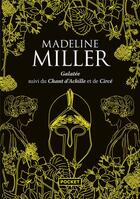 Couverture du livre « Galatée ; Chant d'Achille ; Circé » de Madeline Miller aux éditions Pocket