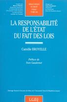 Couverture du livre « Responsabilite de l'etat du fait des lois - tome 236 (la) » de Camille Broyelle aux éditions Lgdj