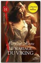 Couverture du livre « La mariage du viking » de Margaret Moore aux éditions Harlequin