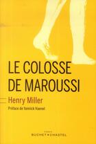 Couverture du livre « Le colosse de Maroussi » de Henry Miller aux éditions Buchet Chastel