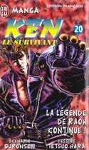 Couverture du livre « Ken le survivant Tome 20 : La légende de Raoh continue ! » de Buronson et Tetsuo Hara aux éditions J'ai Lu