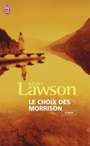 Couverture du livre « Choix des morrison (le) » de Mary Lawson aux éditions J'ai Lu