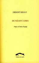 Couverture du livre « Du néant à Dieu » de Ernest Hello aux éditions Editions Du Sandre