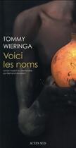 Couverture du livre « Voici les noms » de Tommy Wieringa aux éditions Actes Sud