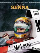 Couverture du livre « Ayrton Senna ; histoires d'un mythe » de Lionel Froissart et Christian Papazoglakis aux éditions Glenat