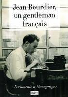 Couverture du livre « Jean Bourdier, un gentleman français » de John Mac Gregor aux éditions Dualpha