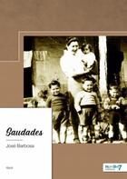 Couverture du livre « Saudades » de Jose Barbosa aux éditions Nombre 7