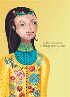 Couverture du livre « Il était une fois Narcisse et Echo » de Marie De Mahenge aux éditions In Fine