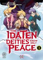 Couverture du livre « Idaten know only peace Tome 1 » de Amahara et Kyoshinsha Cool aux éditions Ono