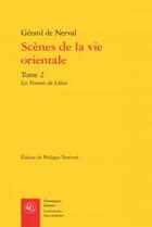 Couverture du livre « Scènes de la vie orientale t.2 ; 