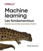 Couverture du livre « Machine learning l'essentiel » de Matt Harrison aux éditions First Interactive