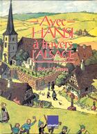 Couverture du livre « Avec Hansi ; A Travers L'Alsace » de Robert Perreau aux éditions Alsatia