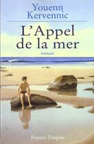 Couverture du livre « Appel de la mer » de Youenn Kervennic aux éditions France-empire