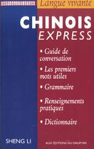 Couverture du livre « Chinois express » de Li Sheng aux éditions Dauphin