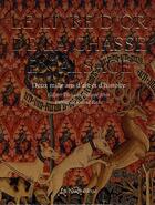 Couverture du livre « Le livre d'or de la chasse en Alsace » de Titeux Et Jehin aux éditions La Nuee Bleue