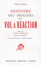 Couverture du livre « Histoire des origines du vol à réaction » de Duhem Jules aux éditions Nel