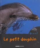 Couverture du livre « Le petit dauphin » de Valerie Guidoux aux éditions Mango
