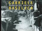 Couverture du livre « Provincia antiqua » de Gabriele Basilico aux éditions Actes Sud